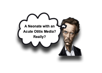 Neonatal Acute Otitis Media