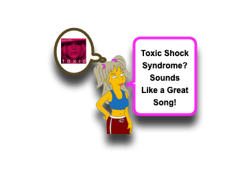 Toxic Shock Syndrome