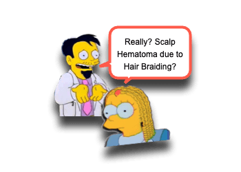 Subgaleal Hematoma and Hair Braiding